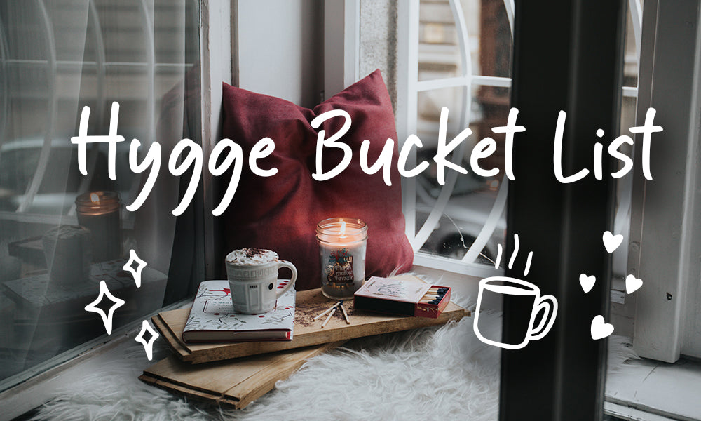 Tips & Tricks: Hygge Bucketlist