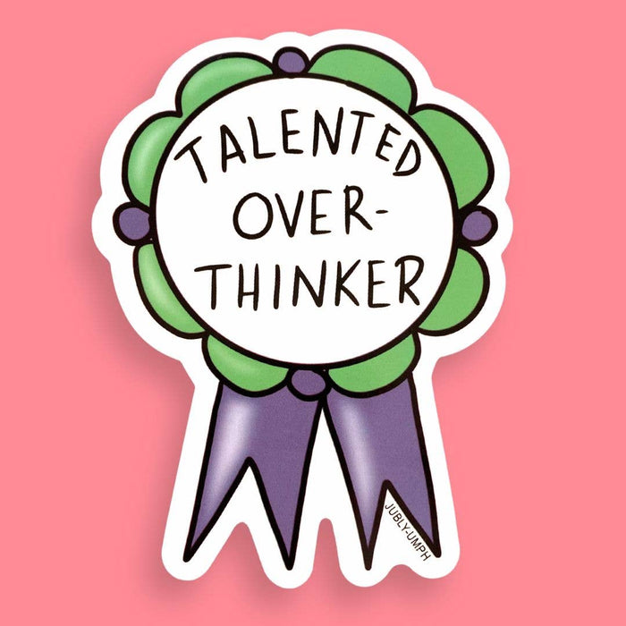 Talented Over-Thinker Vinyl Sticker