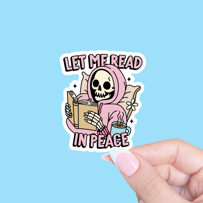 Let Me Read In Peace Vinyl Sticker