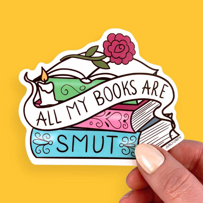 All My Books Are Smut Vinyl Sticker