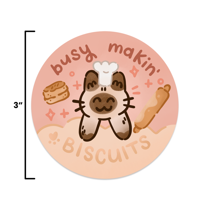 Busy Makin' Biscuits Vinyl Sticker