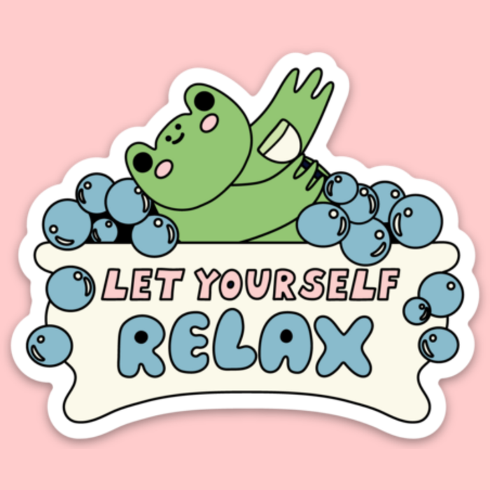 Let Yourself Relax Vinyl Sticker