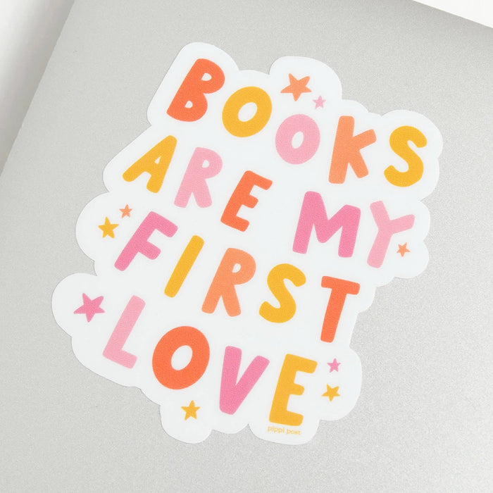 Books Are My First Love Vinyl Sticker