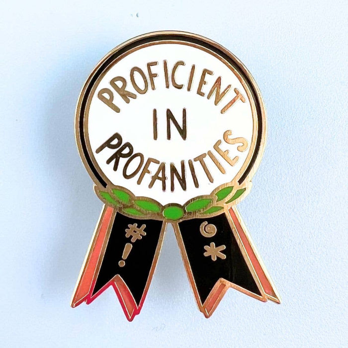 Proficient In Profanities Enamel Lapel Pin